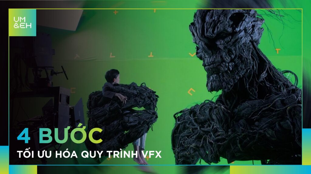 Tối ưu hoá quy trình vfx